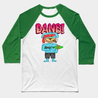 DANG! ROCKET LAUNCHER Baseball T-Shirt